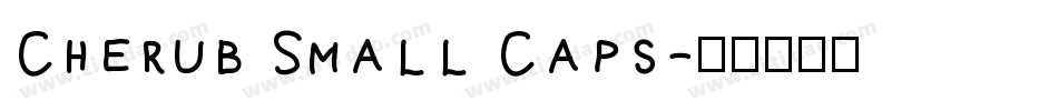 Cherub Small Caps字体转换